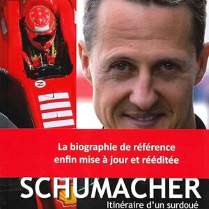 livre f1 : "michael schumacher : itinéraire d'un surdoué"